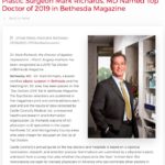 Dr. Mark Richards, a board-certified plastic surgeon, has been recognized as a 2019 Top Doctor in Bethesda Magazine.