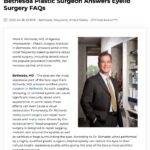 Bethesda Plastic Surgeon Answers Blepharoplasty FAQs